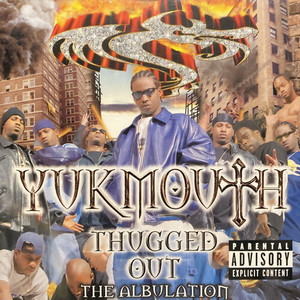 Thugged Out: The Albulation (Explicit)