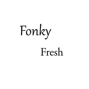 Fonky Fresh