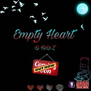 Empty Heart (Explicit)