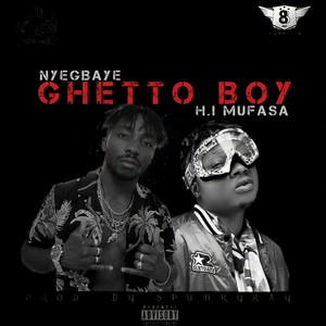 GHETTO BOY (feat. H.I Mufasa) [Explicit]