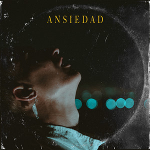 ANSIEDAD (Explicit)