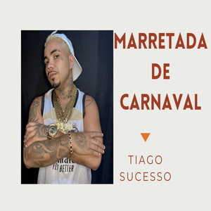 MARRETADA DE CARNAVAL (Explicit)