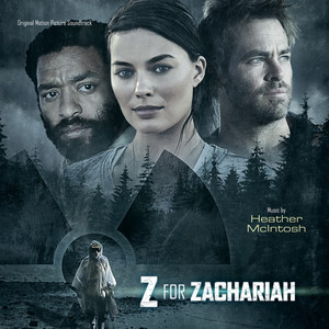 Z For Zachariah (Original Motion Picture Soundtrack)