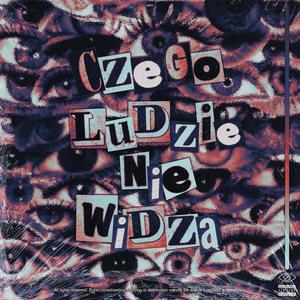 Czego Ludzie Nie Widzą (Explicit)