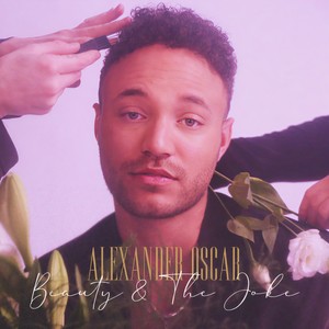 Beauty & The Joke (Explicit)
