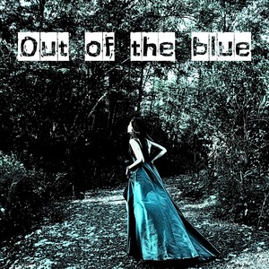 Out of the Blue