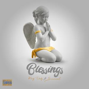 Blessings (feat. Survivor's King)