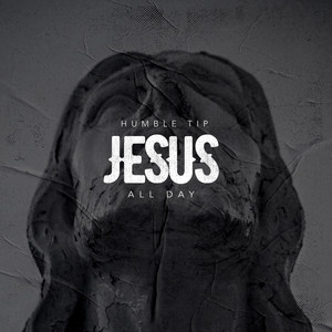 Jesus All Day