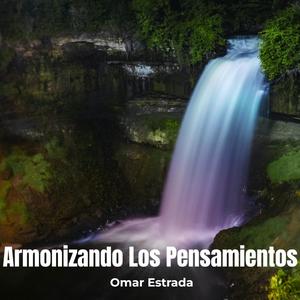 Armonizando Los Pensamientos