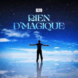 Rien d'magique (feat. SLIZE) (Explicit)