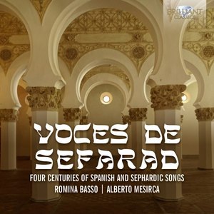 Voces de sefarad: Four Centuries of Spanish and Sephardic Songs