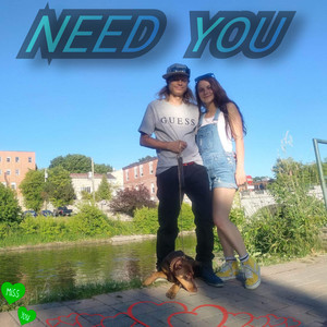 Need You (Explicit)