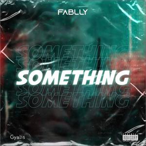 Something (Explicit)