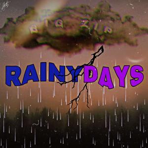 Rainy Days (Explicit)