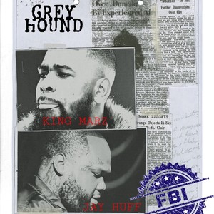 Greyhound ft. (Jay Huff Remix|Explicit)