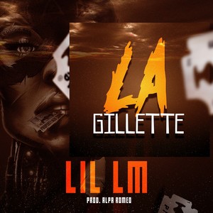 La Gillete