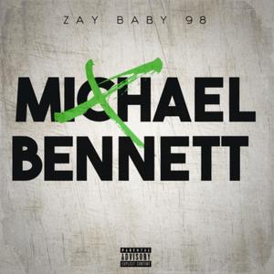 Michael Bennett (Explicit)