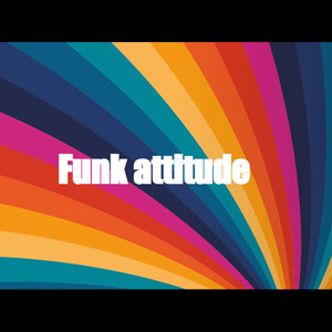 Funk Attitude