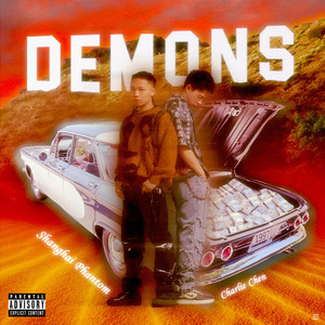 Demons (feat. Charlie Chen) [Explicit]