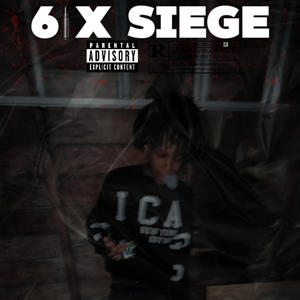 Six Seige (feat. fukkjuan4s & bxbytay) [Explicit]