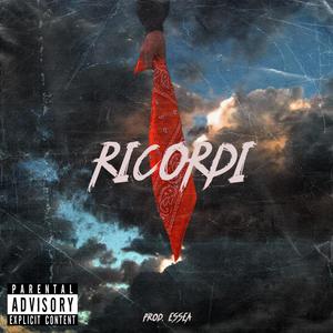 Ricordi (Explicit)