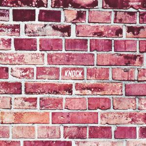 Knock (Explicit)