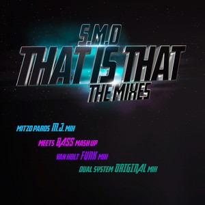 THAT Is THAT (The Mixes)