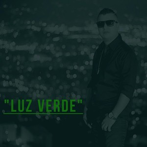 Luz Verde (Explicit)