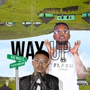 Way Up (feat. Flash Ikumkani) (Explicit)