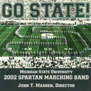 Michigan State University Spartan Marching Band - I've Got Rhythm