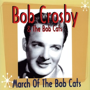 March of the Bob Cats