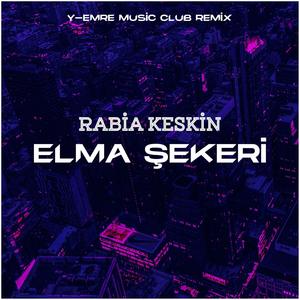 Elma Şekeri (feat. Rabia Keskin)