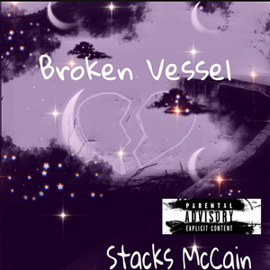 Broken Vessel (Explicit)