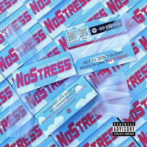 No Stress (feat. Gab Gale) (Explicit)