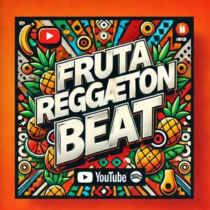 Fruta reggaeton Beach