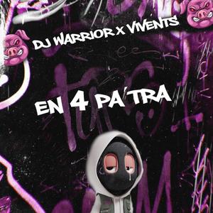 En 4 Pa Tra (feat. Dj Warrior)