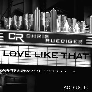 Love Like That (Acoustic)