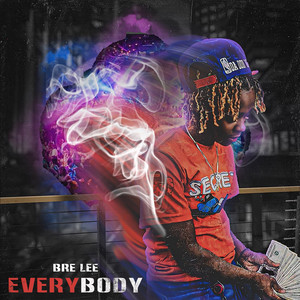 Everybody (Explicit)