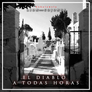 El Diablo a Todas Horas