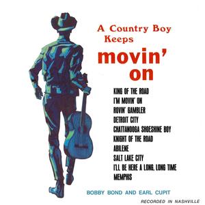 A Country Boy Keeps Movin’ On (2021 Remaster from the Original Somerset Tapes)