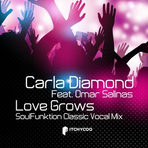Love Grows (Soulfunktion Classic Vocal Mix)