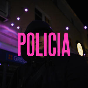 POLICIA (Explicit)