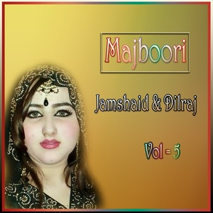 Majboori, Vol. 5