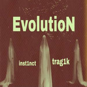 Evolution (feat. inst1nct) (Explicit)
