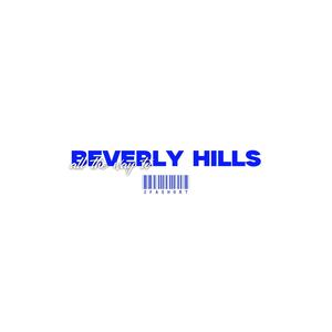 Beverly Hills (Explicit)