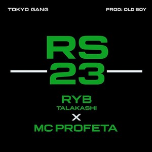 RS23 (feat. RYB Talakashi) (Explicit)