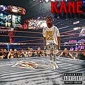 Kane (Explicit)