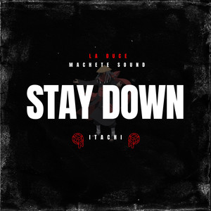 Stay Down Itachi (Explicit)