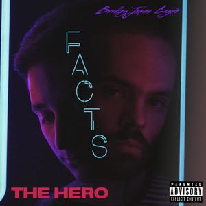 Facts (feat. Bradley Gagné) [Explicit]