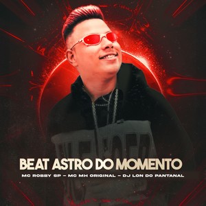 Beat Astro do Momento (Explicit)